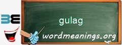 WordMeaning blackboard for gulag